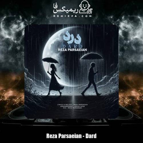 دانلود آهنگ رضا پارساییان درد