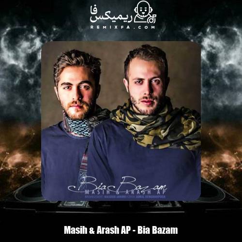 دانلود آهنگ آرش AP و مسیح بیا بازم