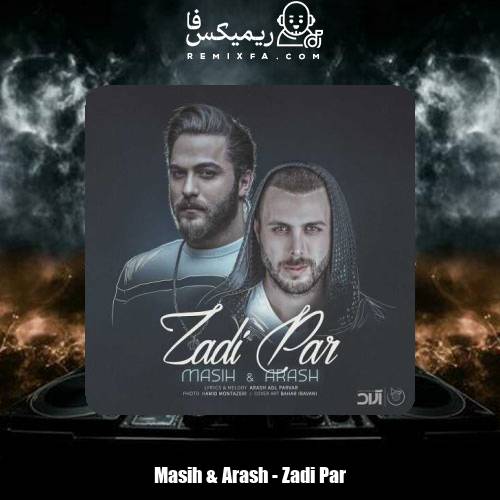 دانلود آهنگ آرش AP و مسیح زدی پر