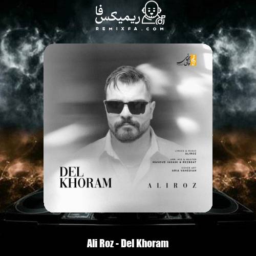 دانلود آهنگ علی رز دلخورم