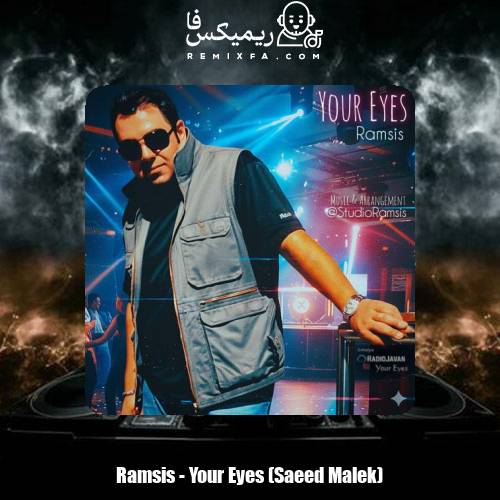 دانلود آهنگ رامسیس چشمات (سعید ملک)
