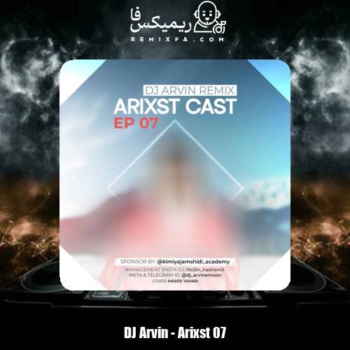 دانلود آهنگ دیجی آروین پادکست آریکست 7